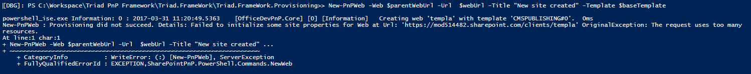 failednewsite New-PnPWeb : Provisioning did not succeed