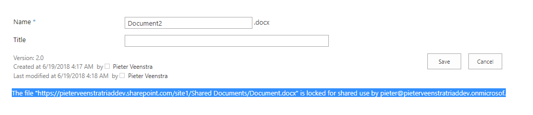 locked The file "Document.docx" is locked for shared use by username@tenant.onmicrosoft.com
