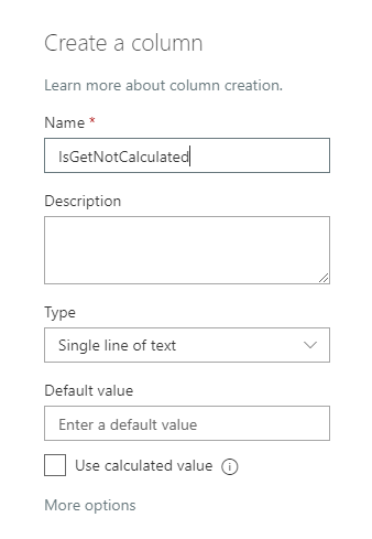 isgetnotcalculated Create normal field