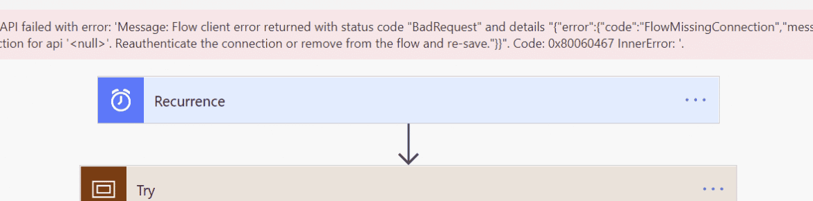 request to xrm api failed with error amessage flow client error returned with status code badrequest Request to XRM API failed with error: 'Message: Flow client error returned with status code "BadRequest"