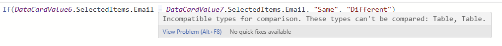 image 4 Incompatible types for comparison. These types can't be compared: Table, Table