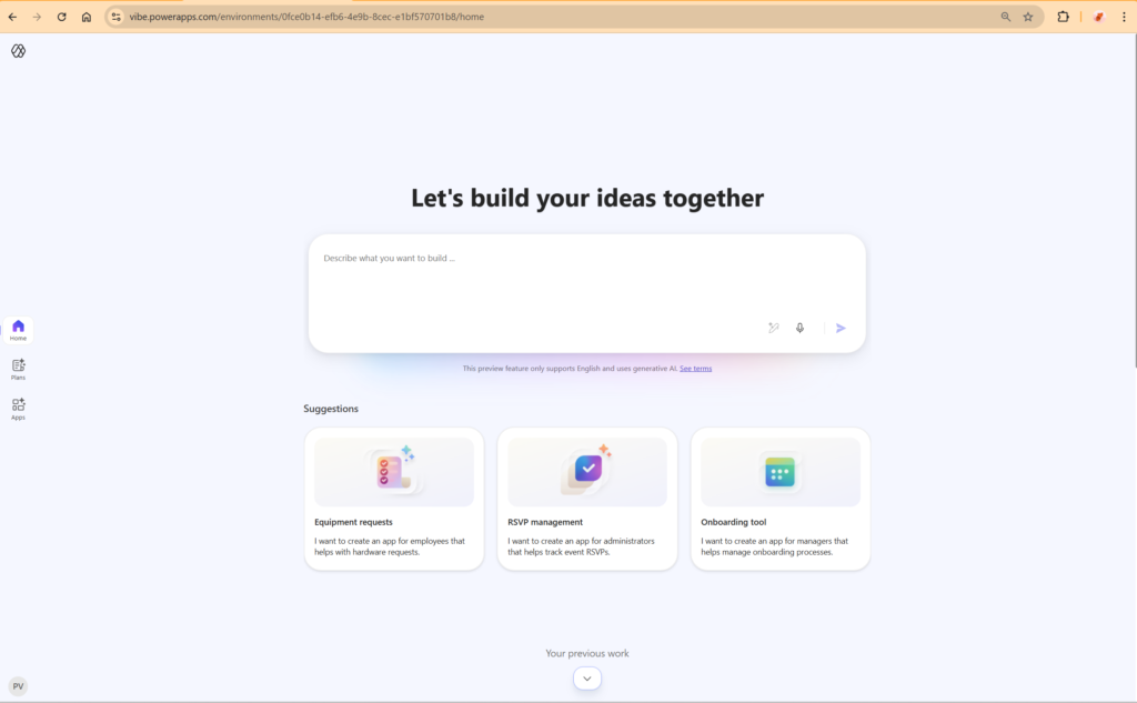 A user interface displaying a prompt that says 'Let's build your ideas together' with a text input field. Below, there are suggestions for app ideas including 'Equipment requests', 'RSVP management', and 'Onboarding tool', along with brief descriptions for each.